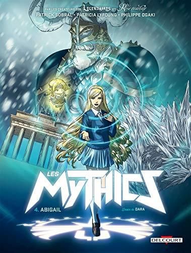 Mythics (Abigail T4)